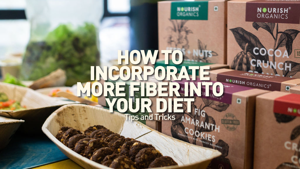 How to Incorporate More Fiber into Your Diet: Tips and Tricks