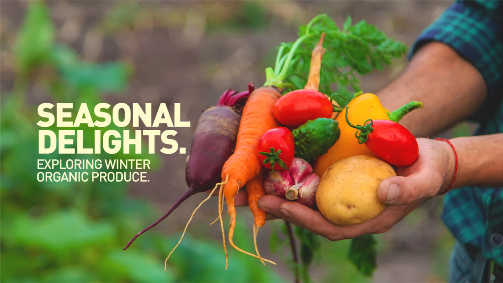 Seasonal Delights: Exploring Winter Organic Produce