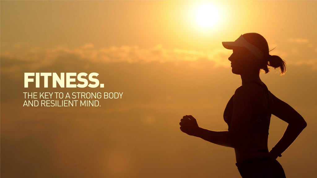 Fitness: The Key to a Strong Body and Resilient Mind