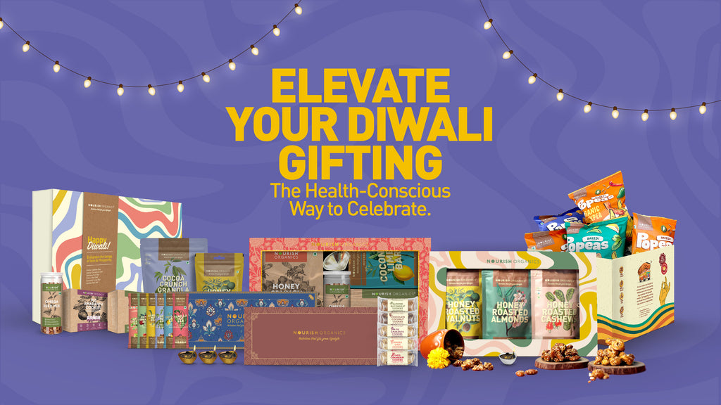 Elevate Your Diwali Gifting: The Health-Conscious Way to Celebrate