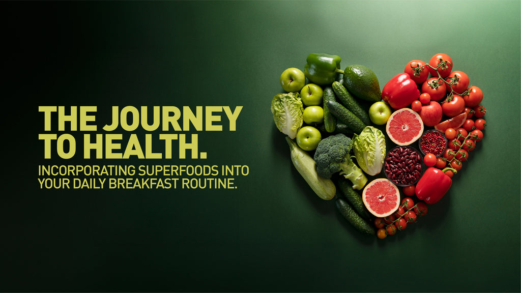 The Journey to Health: Incorporating Superfoods into Your Daily Breakfast Routine