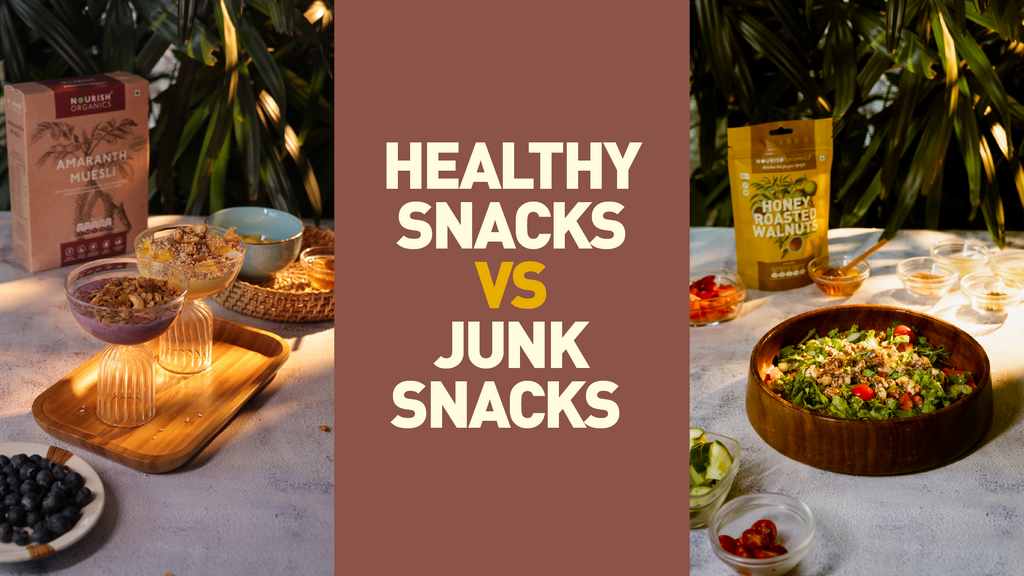 Healthy Snacks Vs Junk Snacks