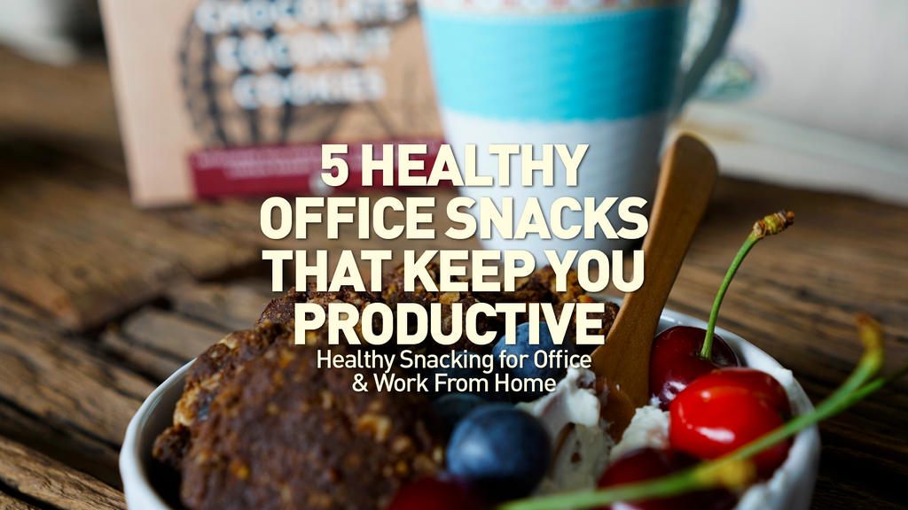 Healthy Office Snacks That Keep You Productive | Healthy Snacking For Office & Work From Home