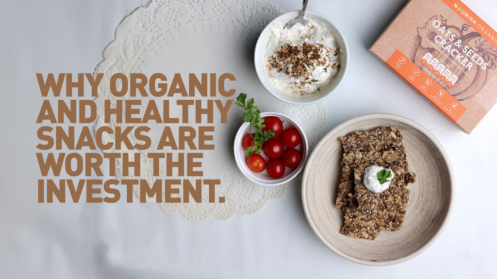 Why Organic and Healthy Snacks Are Worth the Investment