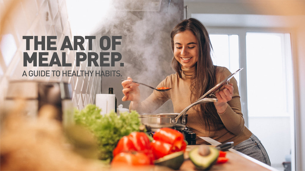The Art of Meal Prep: A Guide to Healthy Habits